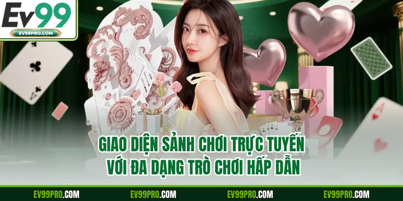 Giao diện sảnh chơi trực tuyến với đa dạng trò chơi hấp dẫn